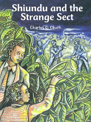 cover image of Shiundu and the Strange Sect